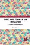 Third Wave Feminism and Transgender cover