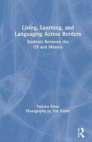 Living, Learning, and Languaging Across Borders cover