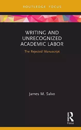 Writing and Unrecognized Academic Labor cover