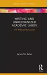 Writing and Unrecognized Academic Labor cover