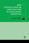 New Perspectives on Construction in Developing Countries cover
