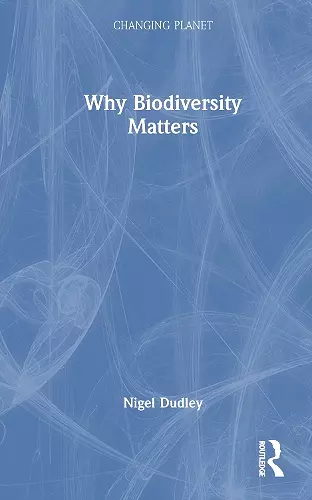 Why Biodiversity Matters cover