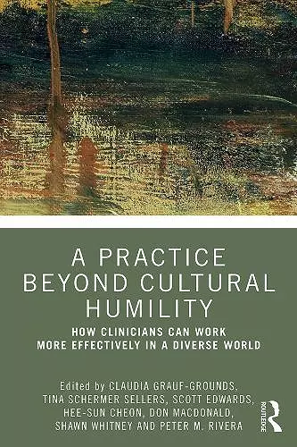 A Practice Beyond Cultural Humility cover