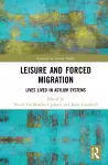 Leisure and Forced Migration cover