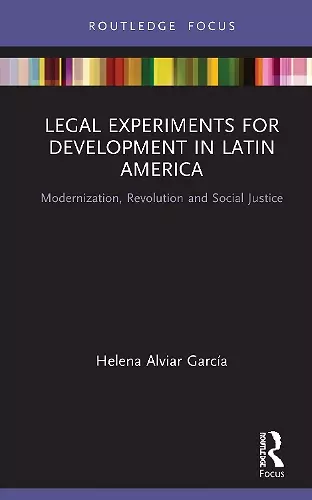 Legal Experiments for Development in Latin America cover