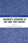 Children’s Literature in the Long 19th Century cover