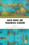 David Bowie and Transmedia Stardom cover