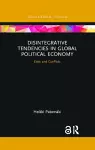 Disintegrative Tendencies in Global Political Economy cover