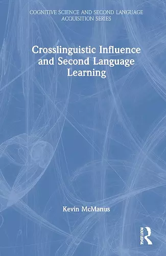 Crosslinguistic Influence and Second Language Learning cover