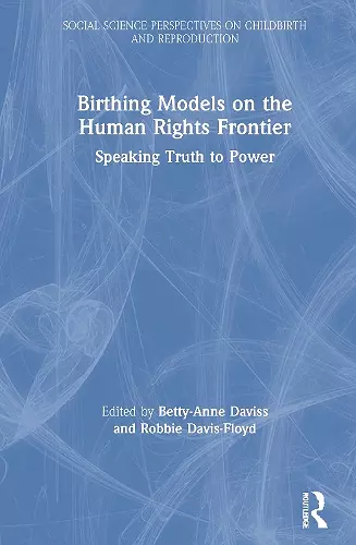 Birthing Models on the Human Rights Frontier cover