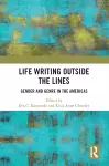 Life Writing Outside the Lines cover