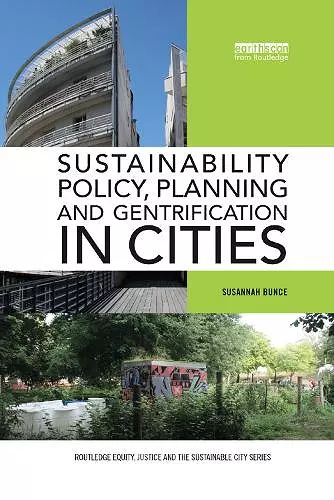 Sustainability Policy, Planning and Gentrification in Cities cover