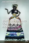Statelessness and Contemporary Enslavement cover