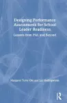 Designing Performance Assessments for School Leader Readiness cover