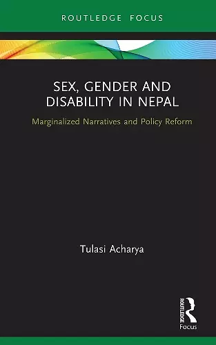 Sex, Gender and Disability in Nepal cover