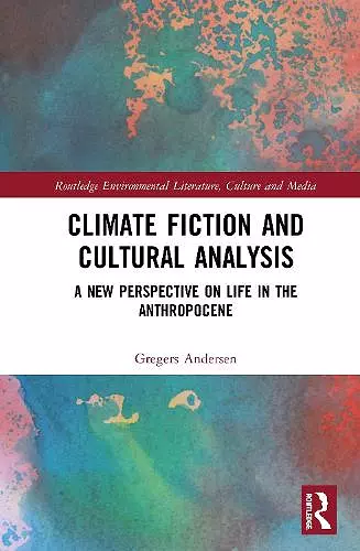 Climate Fiction and Cultural Analysis cover