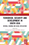 Terrorism, Security and Development in South Asia cover