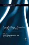 Twenty-First Century Perspectives on Indigenous Studies cover