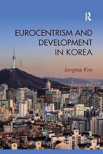 Eurocentrism and Development in Korea cover