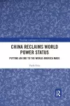 China Reclaims World Power Status cover