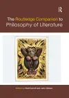 The Routledge Companion to Philosophy of Literature cover