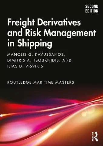 Freight Derivatives and Risk Management in Shipping cover