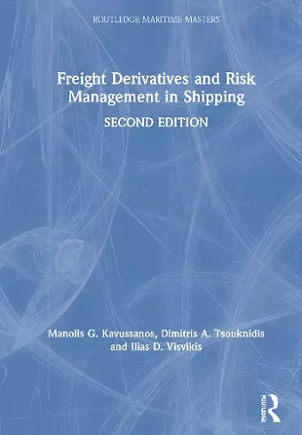 Freight Derivatives and Risk Management in Shipping cover