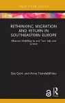 Rethinking Migration and Return in Southeastern Europe cover