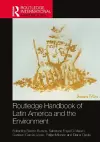 Routledge Handbook of Latin America and the Environment cover