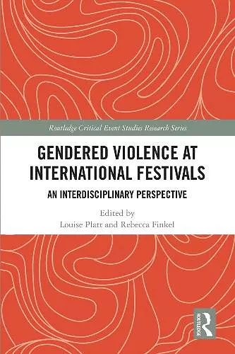 Gendered Violence at International Festivals cover