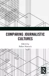 Comparing Journalistic Cultures cover