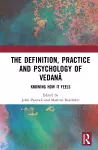 The Definition, Practice, and Psychology of Vedanā cover