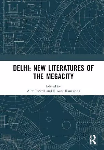 Delhi: New Literatures of the Megacity cover