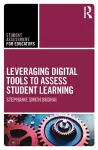 Leveraging Digital Tools to Assess Student Learning cover