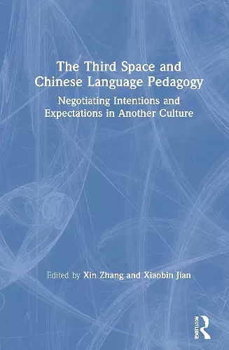 The Third Space and Chinese Language Pedagogy cover