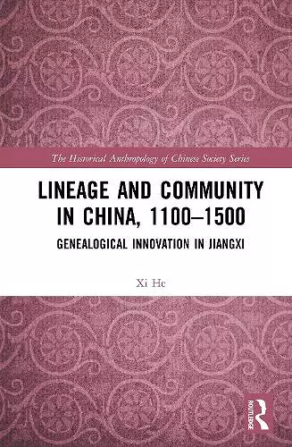 Lineage and Community in China, 1100–1500 cover