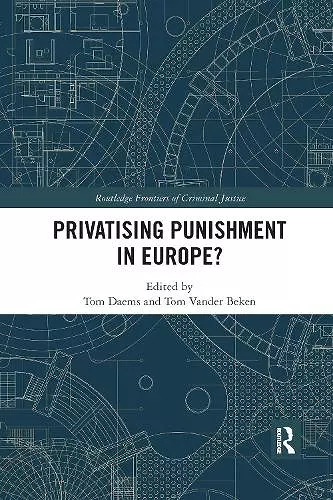 Privatising Punishment in Europe? cover