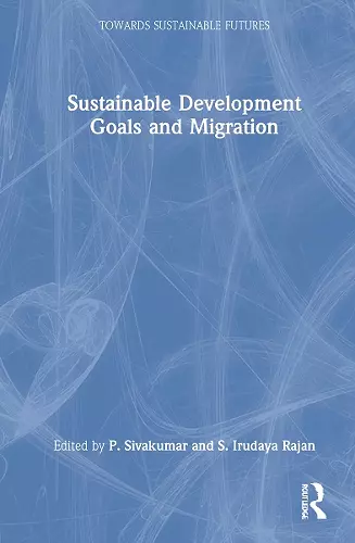 Sustainable Development Goals and Migration cover