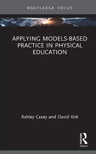 Applying Models-based Practice in Physical Education cover