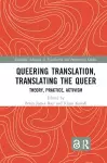 Queering Translation, Translating the Queer cover