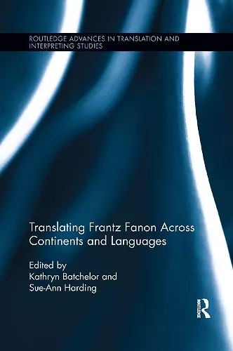 Translating Frantz Fanon Across Continents and Languages cover