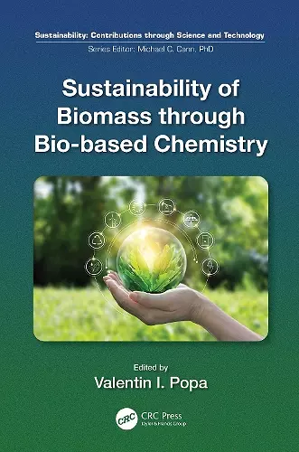 Sustainability of Biomass through Bio-based Chemistry cover