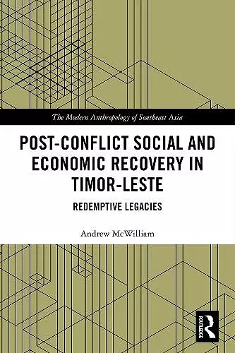 Post-Conflict Social and Economic Recovery in Timor-Leste cover