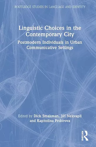 Linguistic Choices in the Contemporary City cover