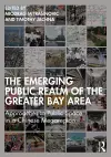 The Emerging Public Realm of the Greater Bay Area cover