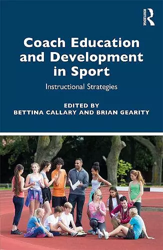 Coach Education and Development in Sport cover