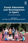 Coach Education and Development in Sport cover