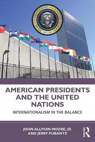 American Presidents and the United Nations cover