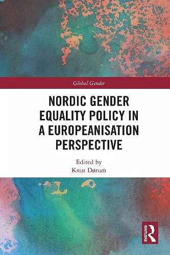 Nordic Gender Equality Policy in a Europeanisation Perspective cover