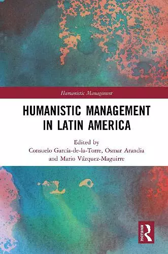 Humanistic Management in Latin America cover